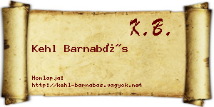 Kehl Barnabás névjegykártya